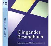 Bernd Dietrich (Orgel) - Klingendes Gesangbuch 10 - Lasst uns feiern: Kirchenlieder zum Mitsingen - Für Kinder- und Jugendgottendienste