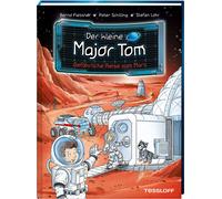 Bernd Flessner Stefan Lohr Der kleine Major Tom. Band 5. Gefährlich (Tapa dura)