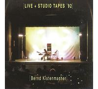 Bernd Kistenmacher - Live & Studio Tapes 92
