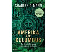 Bernd Rullköt Amerika vor Kolumbus: Die Geschichte eines unen (Tapa blanda)