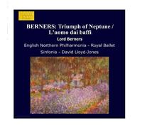 BERNERS: Triumph of Neptune / L'uomo dai baffi by David Lloyd-Jones (2006-08-01)