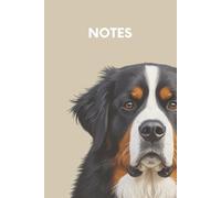 Bernese Mountain Dog Lined Notebook: Cute Bernese Mountain Dog Lined Journal, The Perfect Novelty Gift for a Dog Lover or Pet Owner
