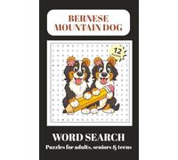 Bernese Mountain Dog Word Search Pocket Puzzle Book: Word Searches with Easy to Read Print all about Bernese Mountain Dogs | 5x8 inches, 24 pages | 12 Puzzles ... Gift for Relaxation, Vacations, Holidays and Free time
