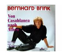 Bernhard Brink - Von Casablanca nach Athen [Vinyl-Single 7'']