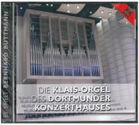 Bernhard Buttmann Die Klais Orgel des Dortmunder (CD)