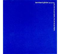 Bernhard Gunter - Buddha With the Moon Face