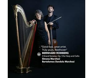 Bernhard Heinrich Romberg : Sonates pour harpe et violoncelle, op. 5. Marchesi, Dandolo Marchesi.