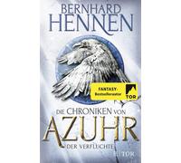 Bernhard Hennen Die Chroniken von Azuhr - Der Verfluchte: Roman (Tapa blanda)