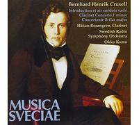 Bernhard Henrik Crussell - Clarinet Concerto, Concertante