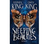 Bernhard Kleinschmidt Owen King Stephen Ki Sleeping Beauties: Rom (Tapa blanda)