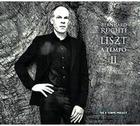 Bernhard Ruchti - Liszt A Tempo II (CD/DVD)