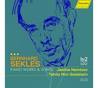 Bernhard Sekles : Œuvres pour piano et mélodies. Goldstein, Nemtsov.