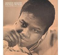 Bernice Reagon; Folk Songs: The South
