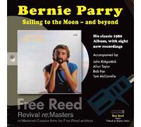 Bernie Parry - Sailing to The Moon [Import]