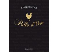 Bernie Rieder Pollo d'Oro (Tapa dura)