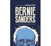 Bernie Sanders: Sus Principales Ideas Para Estados Unidos