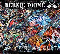 Bernie Tormé - Flowers & Dirt [VINYL] [Vinilo]