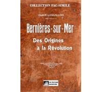 Bernières-sur-mer: Des origines à la révolution