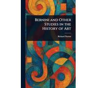 Bernini and Other Studies in the History of Art