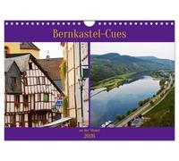 Bernkastel-Cues an der Mosel (Wandkalender 2026 DIN A4 quer), CALVENDO Monatskalender: mitten in den Weinbergen an der Mosel liegt das Fachwerkstädtchen Berncastel-Cues