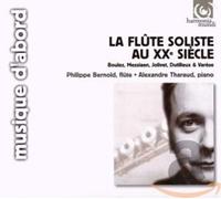 Bernold-Tharaud – La Flute Soliste Au XX Siecle – Harmonia Mundi