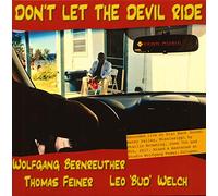 Bernreuther,Wolfgang - Don'T Let the Devil Ride-180g Lp [Vinilo]