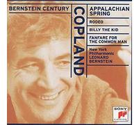 Bernstein Century: Copland -- Appalachian Spring / Rodeo / Billy The Kid / Fanfare