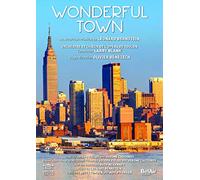 Bernstein, L.: Wonderful Town [Musical] (Opéra de Toulon, 2018) (PAL) [DVD]