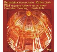 Bernstein/Psalms/Rutter - Chichester Psalms / Gloria / Magnificat Antiphon