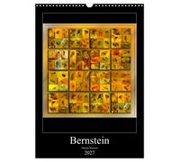 Bernstein (Wandkalender 2027 DIN A3 hoch), CALVENDO Monatskalender