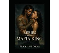 BERRIES AND THE MAFIA KING