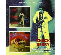Berry, Chuck - After School Session/On Top