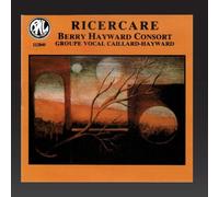Berry Hayward Consort, Goupe Vocal Caillard-Haywar - Ricercare : Anonymus, Bassano, Bovicelli
