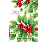 Berry Merry Weekly Holiday Planner for Mom's: A Christmas Organizer with Gift Trackers, Meal Planning, and Weekly Check-Ins