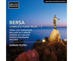 Bersa Blagoje - Musique pour Piano/Intégrale Volume 2