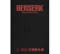 Berserk Master Edition 04: Edle 3-in-1-Ausgabe des Mangas im Hardcover mit Überformat - Das actiongeladene und genredefinierende Dark-Fantasy-Epos von Kentaro Miura