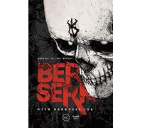 BERSERK WITH DARKNESS INK HC: A Manga [R]evolution
