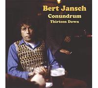 Bert JANSCH CONUNDRUM - Thirteen Down