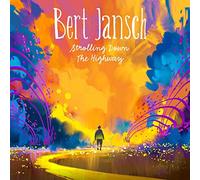 Bert Jansch - Strolling Down The Highway