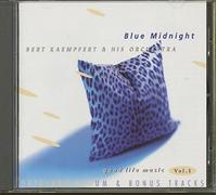 Bert Kaempfert - Blue Midnight: Good Life Music Vol.1