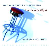 Bert Kaempfert & His Orchestra - One Lonely Night [Import]
