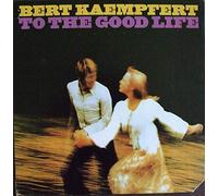 BERT KAEMPFERT To The Good Life USA vinyl LP