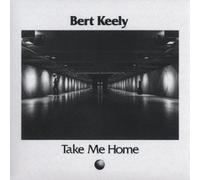 BERT KEELY - TAKE ME HOME(ltd.paper-sleeve)