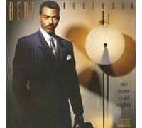 Bert Robinson - No More Cold Nights