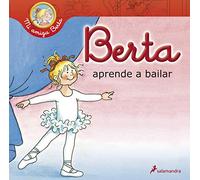 Berta aprende a bailar (Mi amiga Berta)
