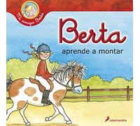 Berta aprende a montar (Mi amiga Berta)