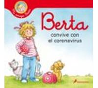 Berta Convive Con El Coronavirus ( Mi Amiga Berta )