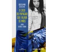 Berta Mir Detective. O Caso Do Papagaio Que Falaba De Mais (ebook)