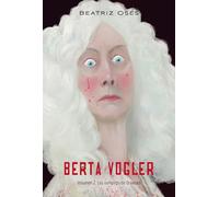 BERTA VOGLER 2: LOS VAMPIROS DE DRAWSKO