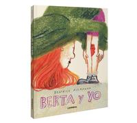 Berta y yo: Volume 7 (Biblioteca Beatrice Alemagna)